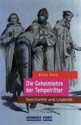 Die Geheimlehre der Tempelritter - Allan Oslo