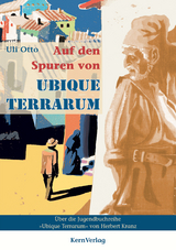 Auf den Spuren von Ubique Terrarum - Uli Otto