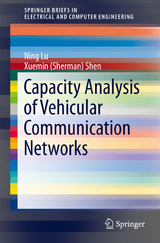 Capacity Analysis of Vehicular Communication Networks - Ning Lu, Xuemin (Sherman) Shen