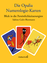 Die Opalia Numerologie-Karten - Sabine Guhr-Biermann