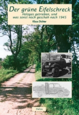 Der gr&uuml;ne Eifelschreck - Klaus Dichter