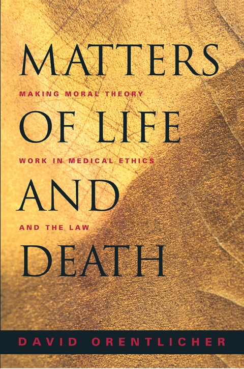 Matters of Life and Death - David Orentlicher