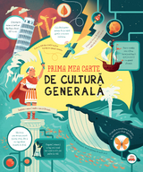 Prima Mea Carte De Cultura Generala -  James Maclaine