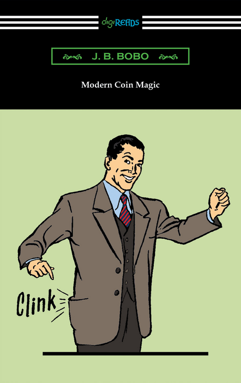 Modern Coin Magic - J. B. Bobo