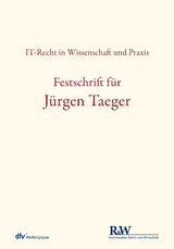 Festschrift f&uuml;r J&uuml;rgen Taeger - 