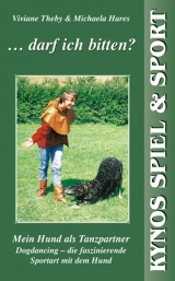 ... darf ich bitten? - Viviane Theby, Michaela Hares