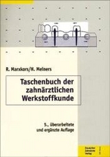 Taschenbuch der zahn&auml;rztlichen Werkstoffkunde - Reinhard Marxkors, Hermann Meiners