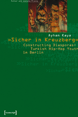 &raquo;Sicher in Kreuzberg&laquo; - Ayhan Kaya