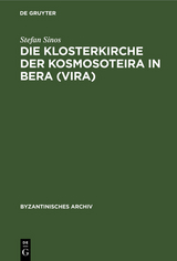 Die Klosterkirche der Kosmosoteira in Bera (Vira) - Stefan Sinos