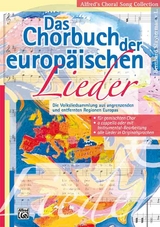 Alfred's Choral Song Collection / Das Chorbuch der europ&auml;ischen Lieder - Bernhard Sluyterman van Langeweyde
