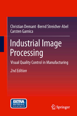 Industrial Image Processing - Christian Demant, Bernd Streicher-Abel, Carsten Garnica