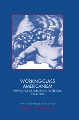 Working-Class Americanism - Gary Gerstle