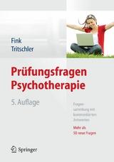 Pr&uuml;fungsfragen Psychotherapie - 