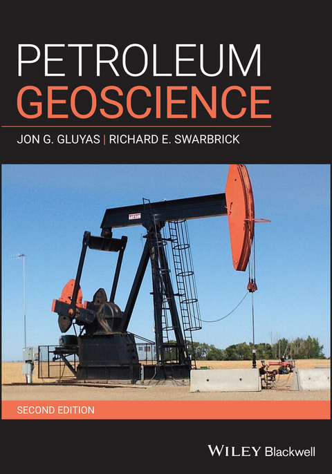 Petroleum Geoscience -  Jon G. Gluyas,  Richard E. Swarbrick