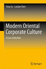 Modern Oriental Corporate Culture - Yong Su, Lanjian Chen