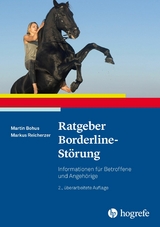 Ratgeber Borderline-St&ouml;rung - Martin Bohus, Markus Reicherzer