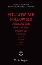Follow Me - M R Reagan