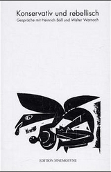 Konservativ und rebellisch - Wolfgang M Schwiedrzik