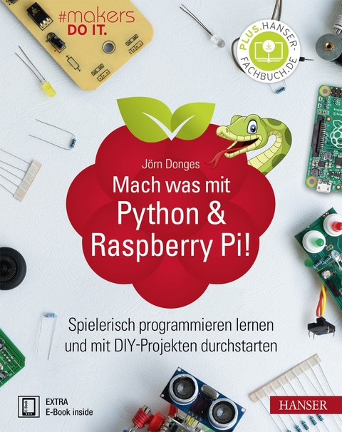 Mach was mit Python & Raspberry Pi! - J&ouml;rn Donges