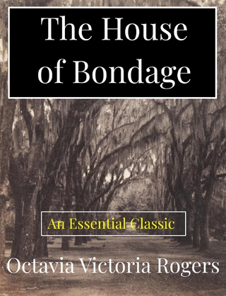The House of Bondage