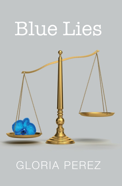 Blue Lies -  Gloria Perez