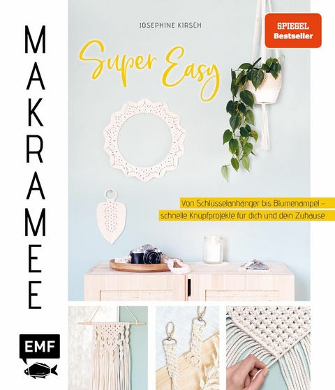 Makramee super easy - Josephine Kirsch