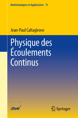 Physique des &Eacute;coulements Continus - Jean-Paul Caltagirone
