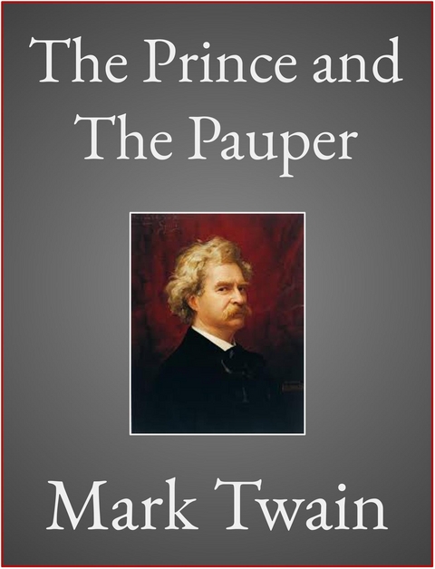 The Prince and The Pauper - Mark Twain