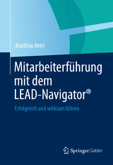 Mitarbeiterf&uuml;hrung mit dem LEAD-Navigator&reg; - Matthias Hettl