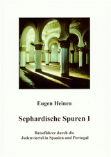 Sephardische Spuren - Eugen Heinen