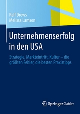 Unternehmenserfolg in den USA - Ralf Drews, Melissa Lamson