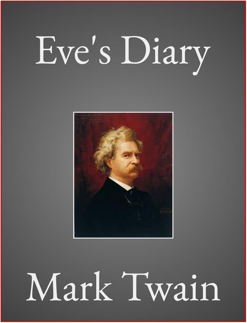 Eve's Diary - Mark Twain