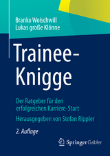 Trainee-Knigge - Branko Woischwill, Lukas gro&szlig;e Kl&ouml;nne