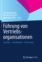 F&uuml;hrung von Vertriebsorganisationen - 