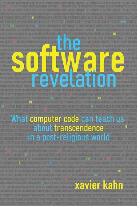 The Software Revelation - Xavier Kahn