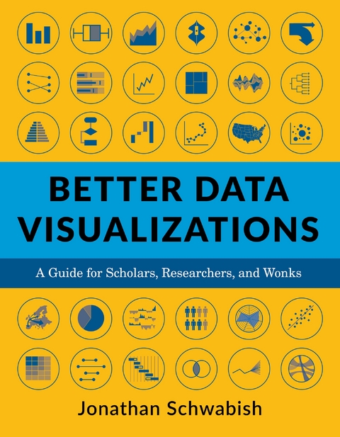 Better Data Visualizations - Jonathan Schwabish