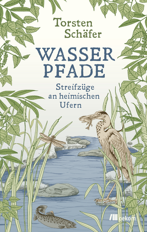 Wasserpfade - Torsten Sch&auml;fer