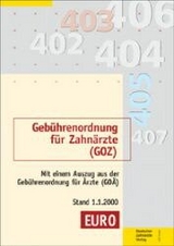 Geb&uuml;hrenordnung f&uuml;r Zahn&auml;rzte (GOZ) vom 22.10.1987
