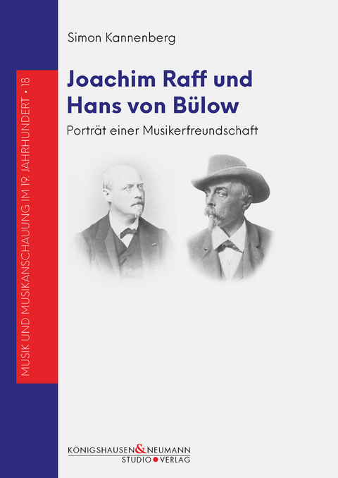 Joachim Raff und Hans von Bülow - Simon Kannenberg