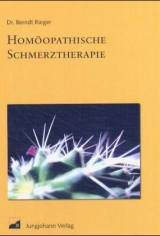 Hom&ouml;opathische Schmerztherapie - Berndt Rieger