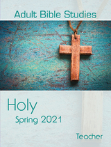 Adult Bible Studies Spring 2021 Teacher - Robert P Gardner