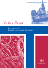 Et &aring;r i Norge. Kurzgrammatik &ndash; Deutsch-norwegischer Wortschatz - Randi Rosenvinge Schirmer