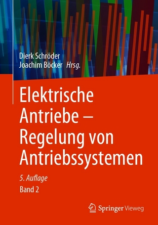 Elektrische Antriebe – Regelung von Antriebssystemen