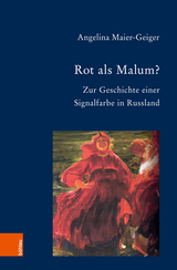 Rot als Malum? -  Angelina Maier-Geiger