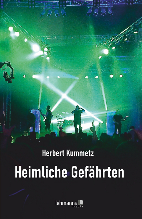 Heimliche Gef&auml;hrten - Herbert Kummetz