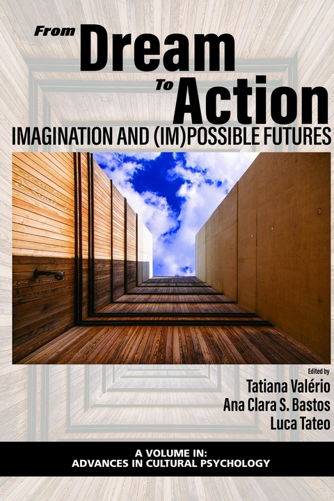 From Dream to Action - 
