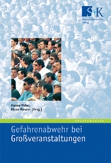 Gefahrenabwehr bei Gro&szlig;veranstaltungen - 