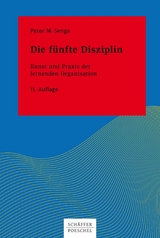Die f&uuml;nfte Disziplin - Peter M. Senge