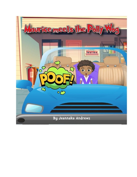 Maurice meets the Polly Wog - Jeannaka Andrews
