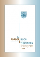 Das Förderbuch Thüringen 2007 - Langer, Kati; Wahl, Detlef; Langer, Karsten